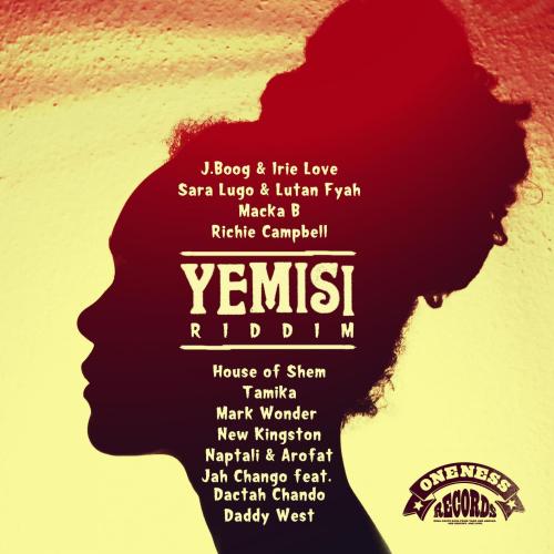 Cover Yemisi Riddim (Oneness Records Presents)