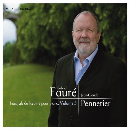 Cover Fauré: Intégrale de l’oeuvre pour piano, Vol 3