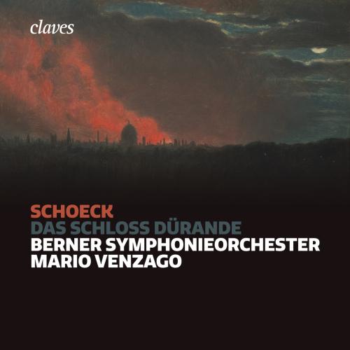 Cover Othmar Schoeck: Das Schloss Dürande, Op. 53