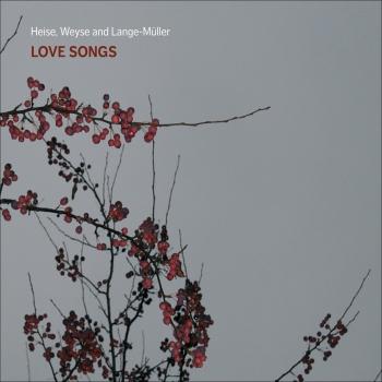 Cover Heise, Weyse and Lange-Müller: Love Songs