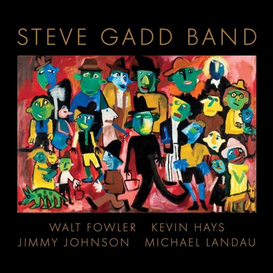 Cover Steve Gadd Band