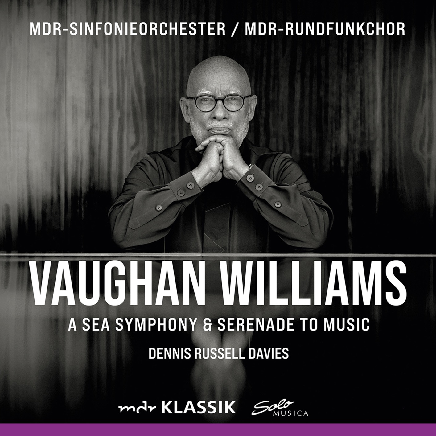 Cover Vaughan Williams: Symphony No. 1 A Sea Symphony & Serenade to Music (Live) 