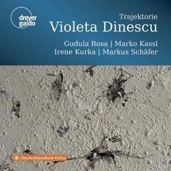 Cover Violeta Dinescu: Trajektorie