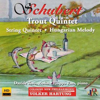 Cover Schubert: Piano Quintet in A Major, Op. 114, D. 667 'Trout' & Other Works