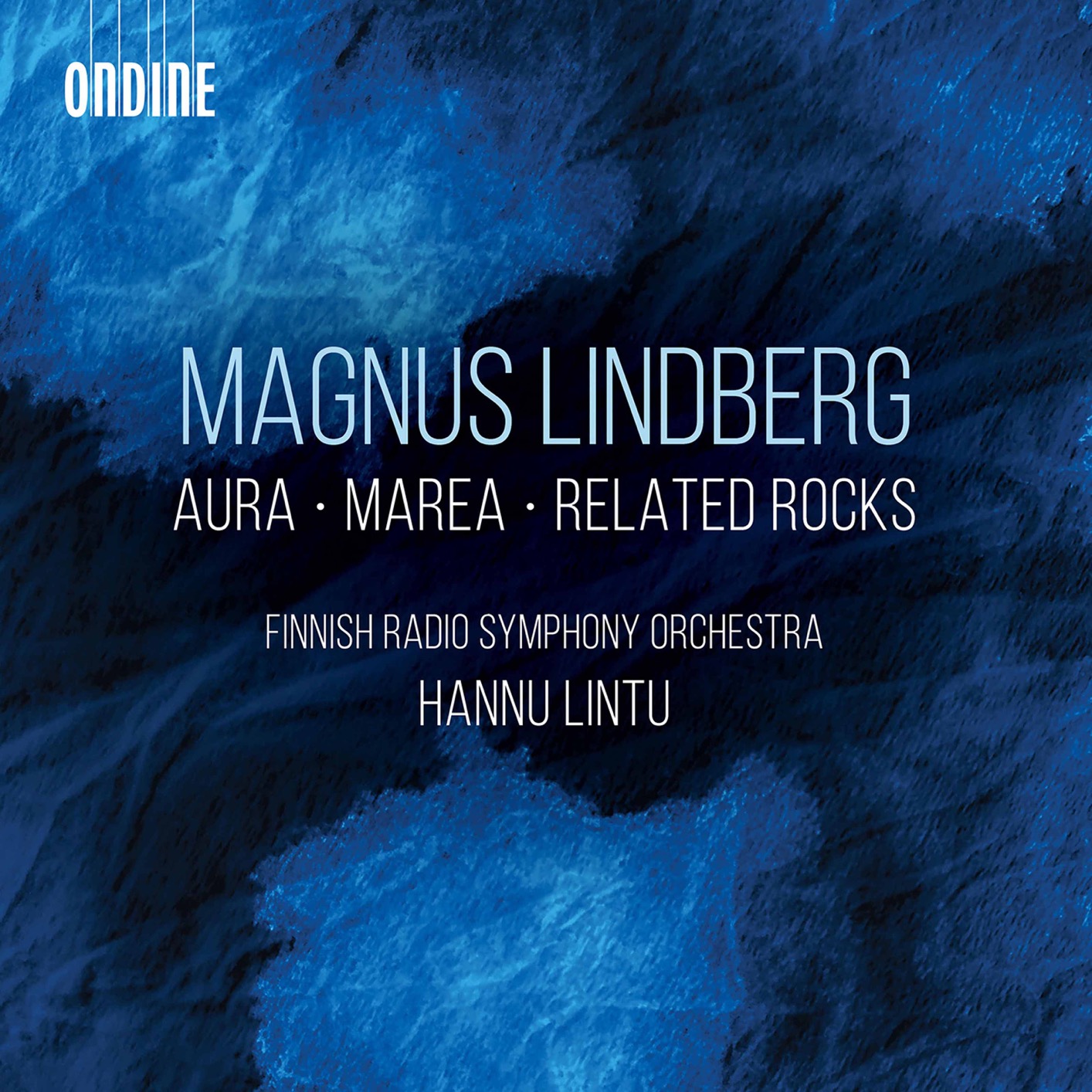 Cover Magnus Lindberg: Aura, Marea & Related Rocks (Live)