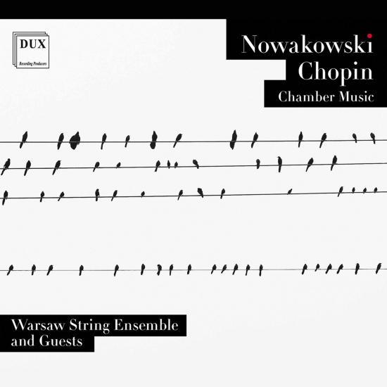 Cover Nowakowski & Chopin: Chamber Music