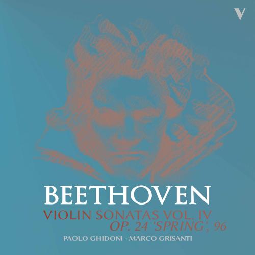 Cover Beethoven: Violin Sonatas, Vol. 4 – Op. 96 & 24