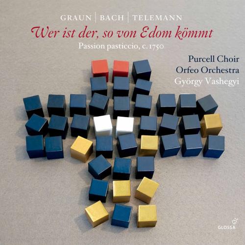 Cover Graun, Telemann & J.S. Bach: Wer ist der, so von Edom kömmt