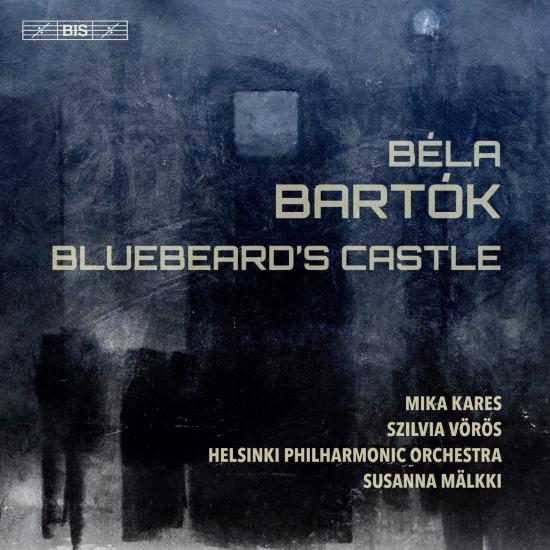 Cover Bartók: Bluebeard's Castle, Op. 11, Sz. 48 (Live)