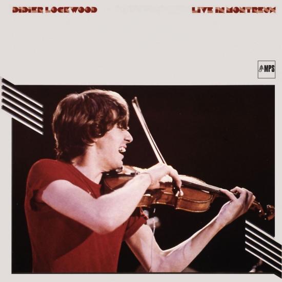 Cover Didier Lockwood Live in Montreux (Remastered)