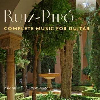 Cover Antonio Ruiz-Pipó: Complete Music for Guitar