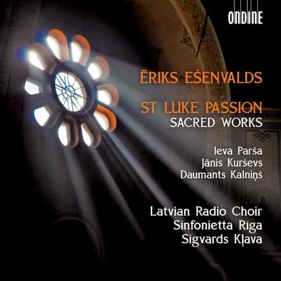 Cover Ēriks Ešenvalds: St. Luke Passion & Other Sacred Works