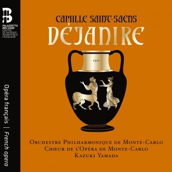 Cover Camille Saint-Saëns: Déjanire