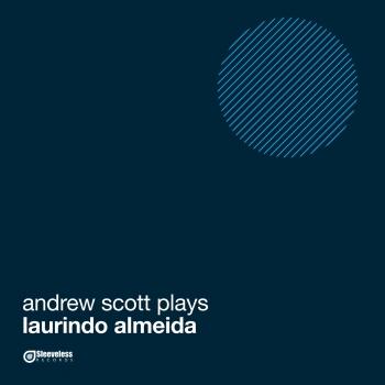 Cover Andrew Scott Plays Laurindo Almeida