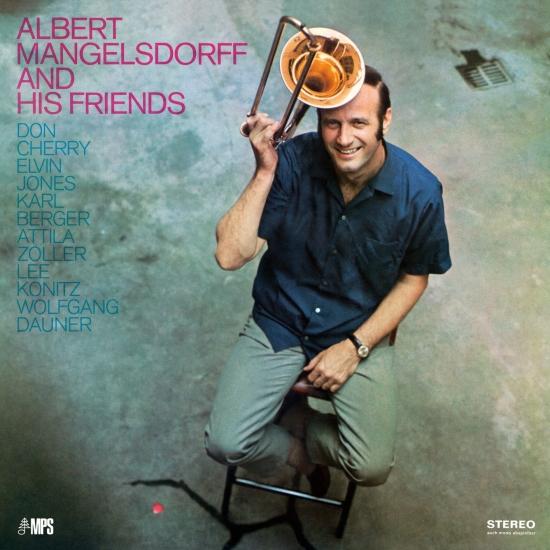 Cover Albert Mangelsdorff and His Friends (Remastered)