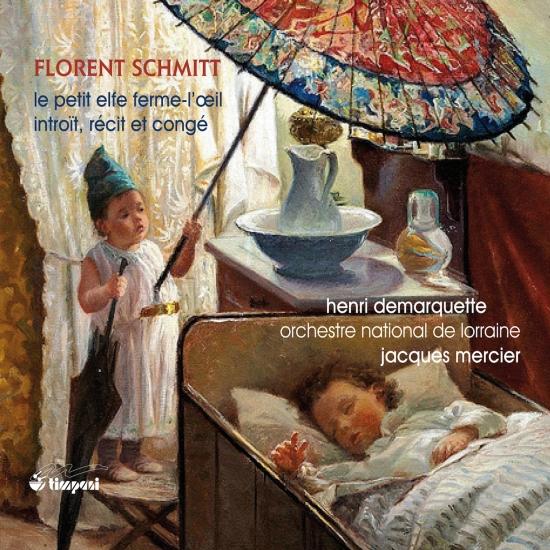 Cover Schmitt: Le petit elfe Ferme-l’oeil & Introït, récit et congé