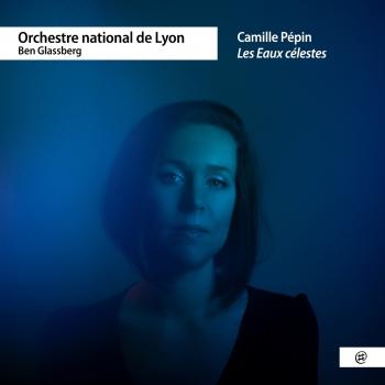 Cover Camille Pépin: Les Eaux célestes 