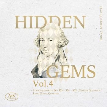 Cover Hidden Gems, Vol. 4: Pleyel – String Quartets, B. 353-355