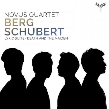 Cover Alban Berg: Lyric Suite - Franz Schubert: Death and the Maiden