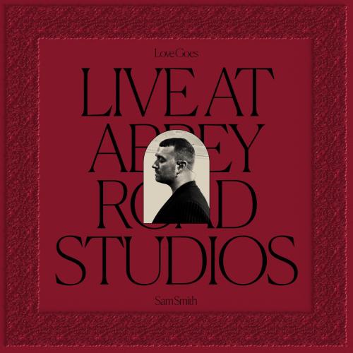 Cover Love Goes: Live at Abbey Road Studios