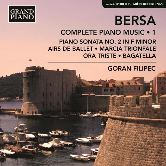 Cover Bersa: Complete Piano Works, Vol. 1