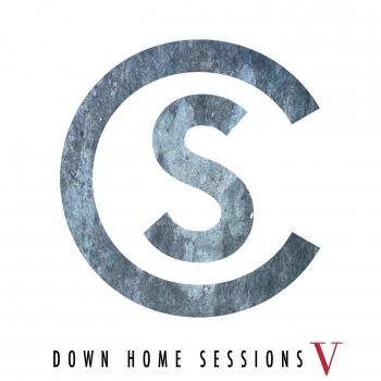 Cover Down Home Sessions V