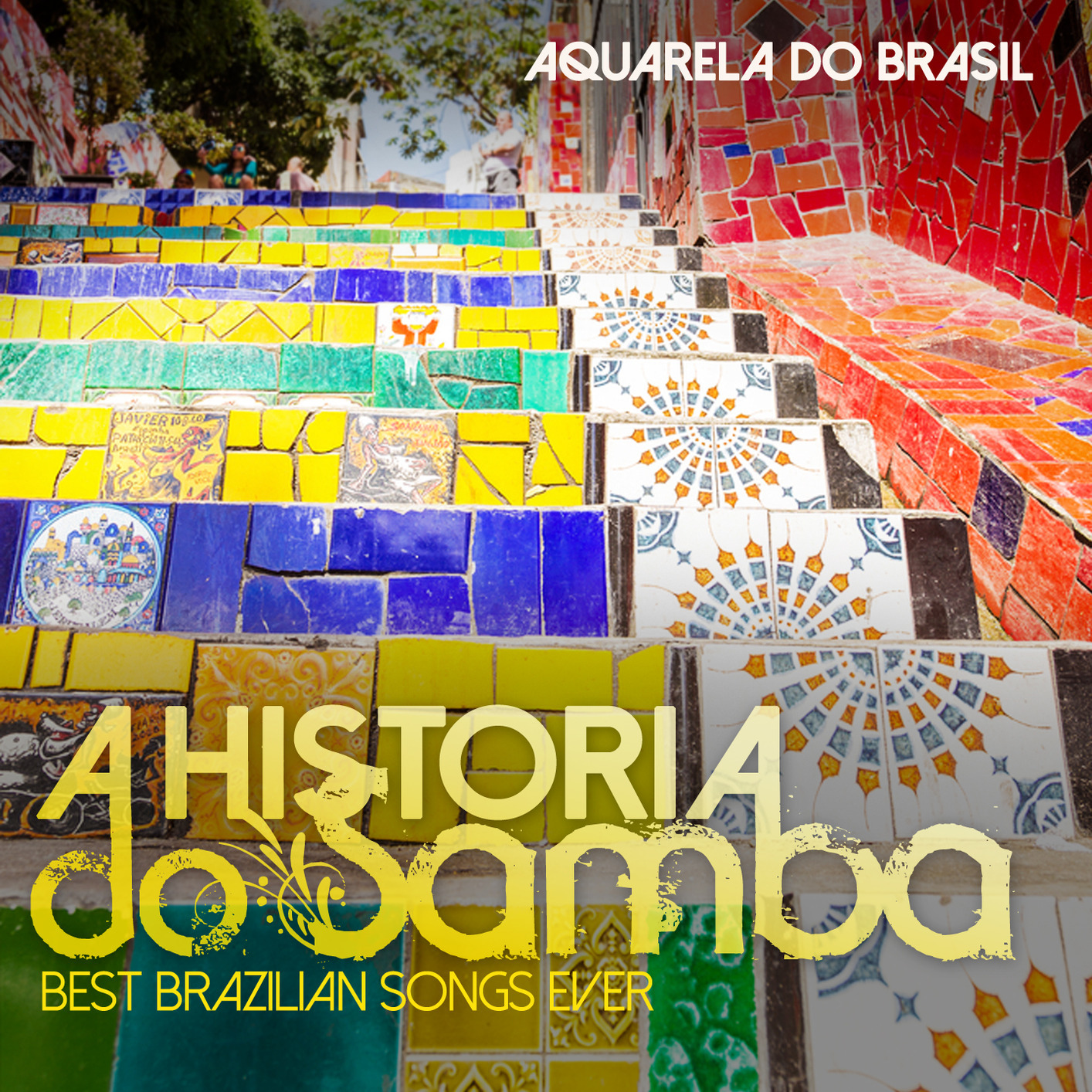 Cover A Historia do Samba - Best Brazilian Songs Ever