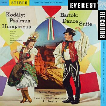 Cover Kodály: Psalmus Hungaricus - Bartók: Dance Suite (Transferred from the Original Everest Records Master Tapes)