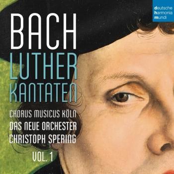Cover Bach: Lutherkantaten, Vol. 1 (BWV 62, 36, 91)