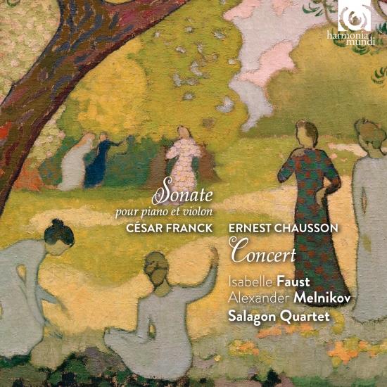 Cover Cesar Franck: Sonata for Piano and Violin - Ernest Chausson: Concert