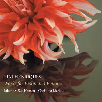 Cover Fini Henriques: Works for Violin & Piano