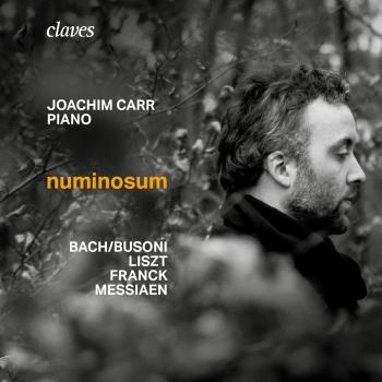 Cover Numinosum: Works by Bach-Busoni, Liszt, Franck & Messiaen