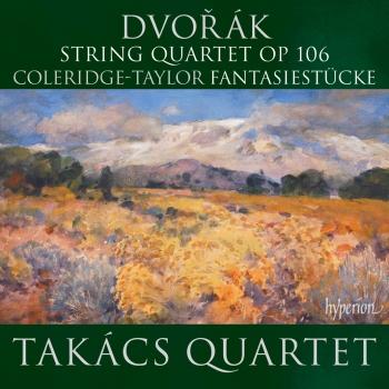 Cover Dvořák: String Quartet, Op. 106; Coleridge-Taylor: Fantasiestücke