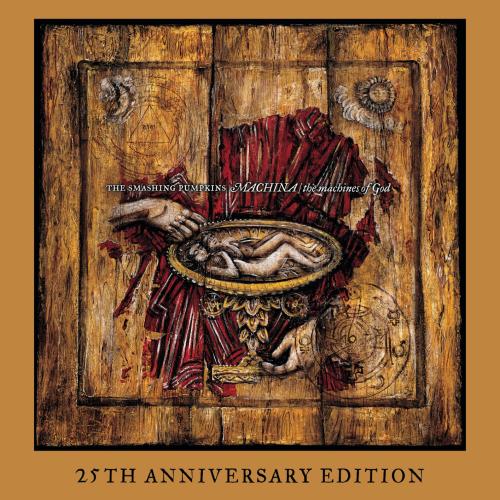 Cover Machina / The Machines Of God (25th Anniversary Edition - Remastered)