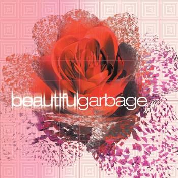 Cover Beautiful Garbage (20th Anniversary Edition Remaster)