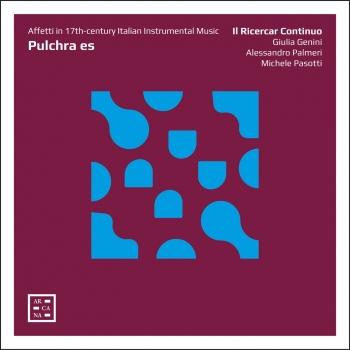 Cover Pulchra es: Affetti in 17th-century Italian Instrumental Music