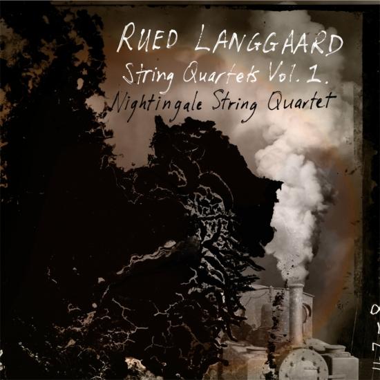 Cover Langgaard String Quartets, Vol. 1