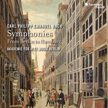 Cover C.P.E. Bach: Symphonies - From Berlin to Hamburg