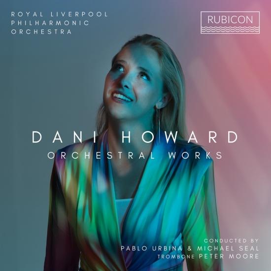 Cover Dani Howard: Orchestral Works