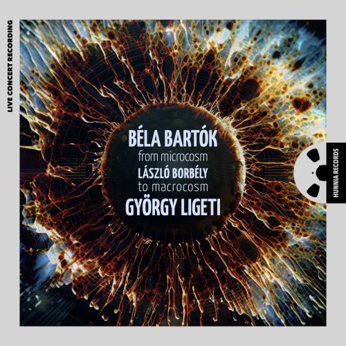 Cover Bartok, Ligeti: From Microcosm to Macrocosm