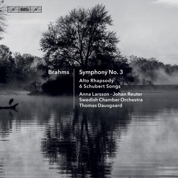 Cover Brahms: Symphony No. 3, Alto Rhapsody & 6 Schubert Songs