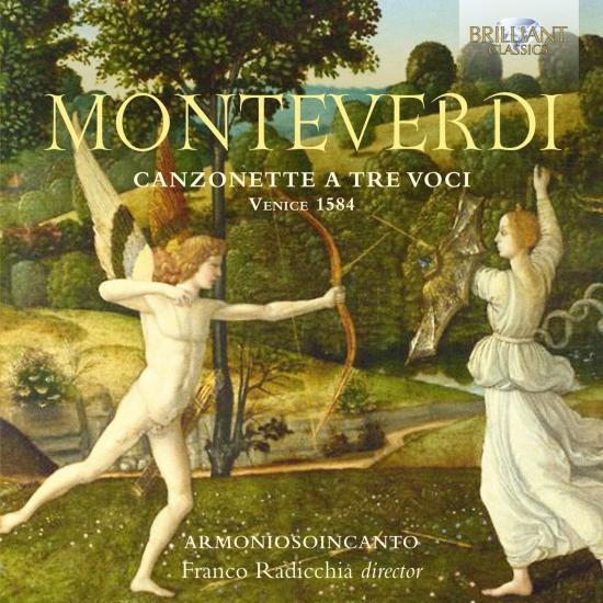 Cover Monteverdi: Canzonette a tre voci, Venice 1584