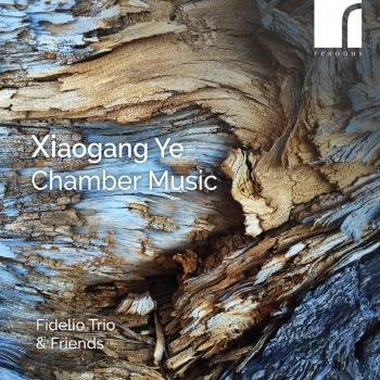 Cover Xiogang Ye: Chamber Music