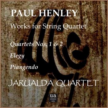 Cover Paul Henley Works for String Quartet