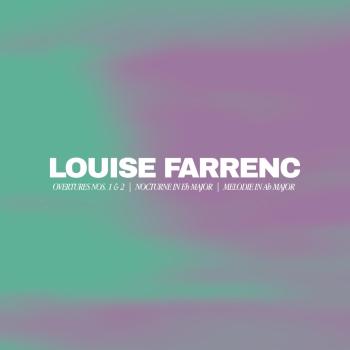 Cover Louise Farrenc - Overtures, Melodie, Nocturne