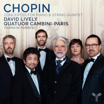 Cover Chopin: Concertos for Piano & String Quintet