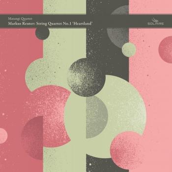 Cover Markus Reuter: String Quartet No.1 'Heartland'
