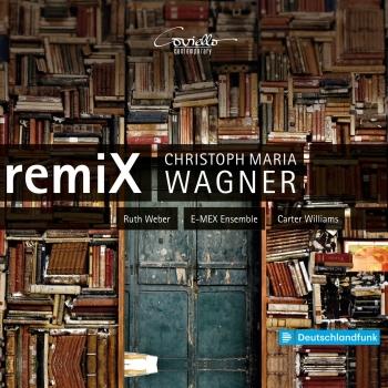Cover Christoph Maria Wagner: remiX