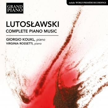 Cover Lutosławski: Complete Piano Music