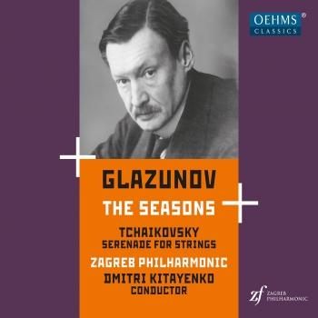 Cover Glazunov: The Seasons, Op. 67 - Tchaikovsky: Serenade for Strings, Op. 48